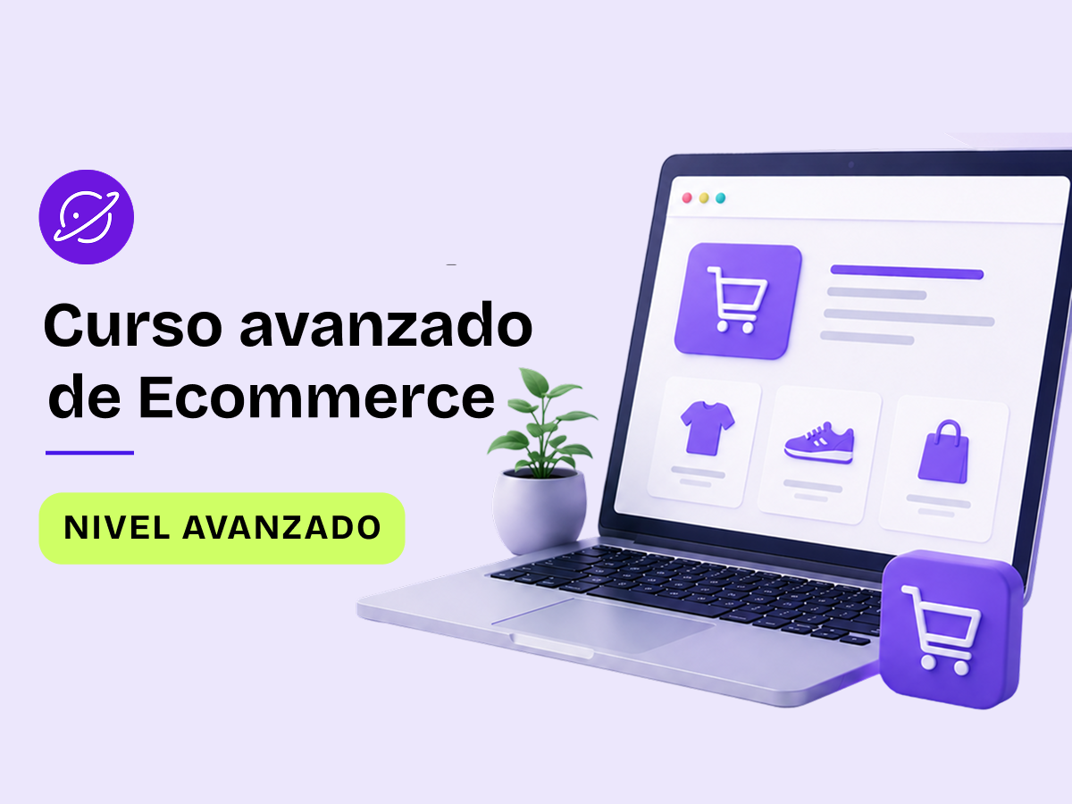 Curso avanzado de Ecommerce